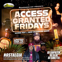 ACCESS GRANTED FRIDAYS